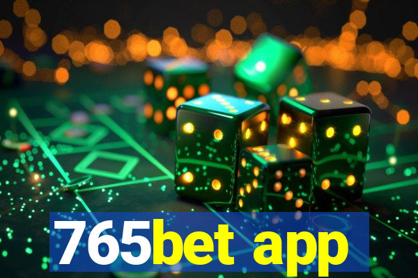 765bet app